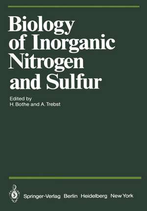 Biology of Inorganic Nitrogen and Sulfur de H. Bothe