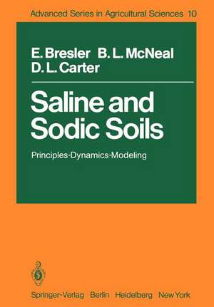 Saline and Sodic Soils: Principles-Dynamics-Modeling de E. Bresler