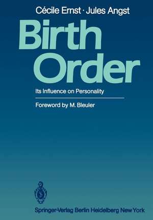 Birth Order: Its Influence on Personality de Cecile Ernst