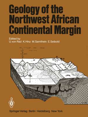 Geology of the Northwest African Continental Margin de U.v. Rad