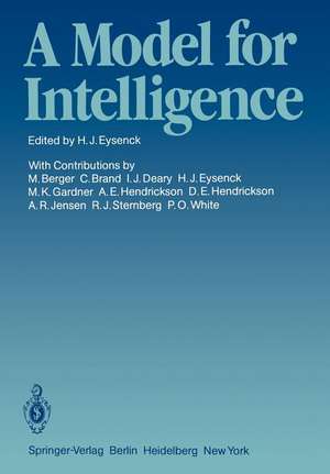 A Model for Intelligence de H.J. Eysenck