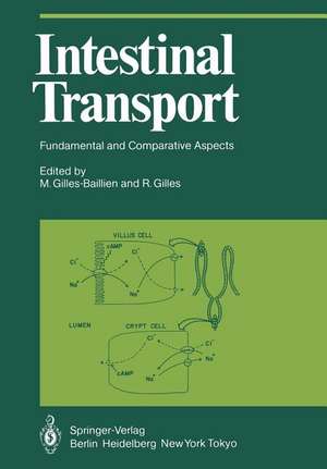 Intestinal Transport: Fundamental and Comparative Aspects de M. Gilles-Baillien