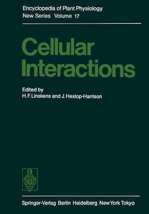 Cellular Interactions de H. F. Linskens