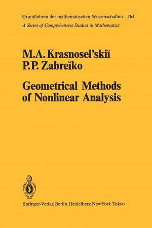 Geometrical Methods of Nonlinear Analysis de M. A. Krasnoselskii