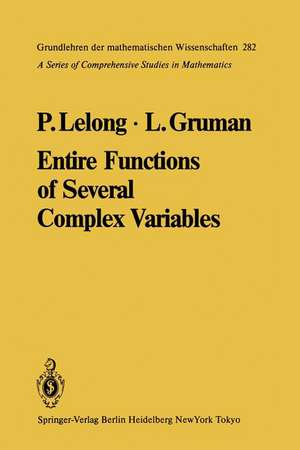 Entire Functions of Several Complex Variables de Pierre Lelong