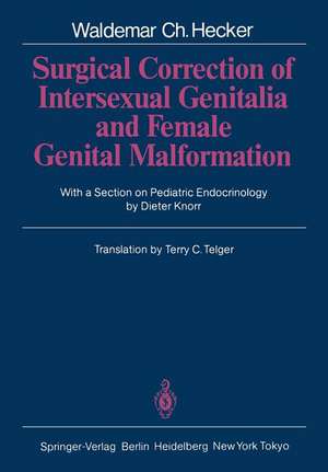 Surgical Correction of Intersexual Genitalia and Female Genital Malformation de Dieter Knorr