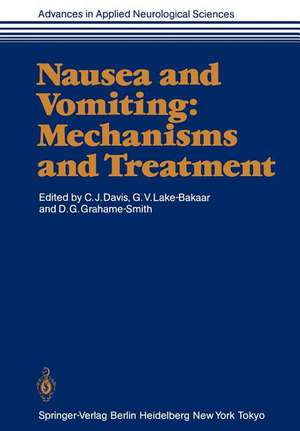 Nausea and Vomiting: Mechanisms and Treatment de Christopher J. Davis