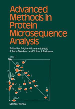 Advanced Methods in Protein Microsequence Analysis de Brigitte Wittmann-Liebold