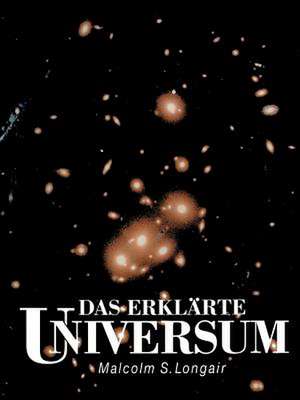 Das erklärte Universum de H. Roesler