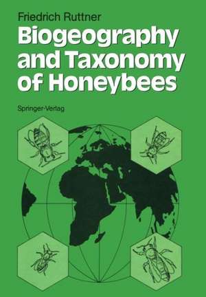 Biogeography and Taxonomy of Honeybees de Friedrich Ruttner