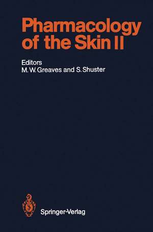 Pharmacology of the Skin II: Methods, Absorption, Metabolism and Toxicity, Drugs and Diseases de D.J. Atherton