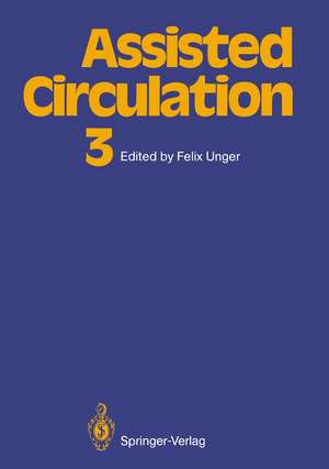 Assisted Circulation 3 de Felix Unger