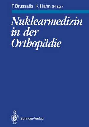 Nuklearmedizin in der Orthopädie de R. Aigner