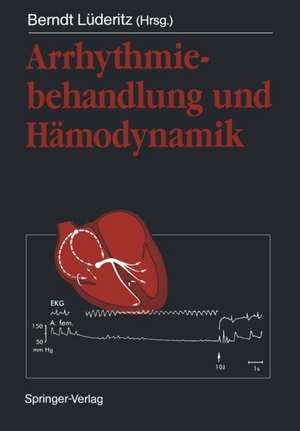 Arrhythmiebehandlung und Hämodynamik de Berndt Lüderitz