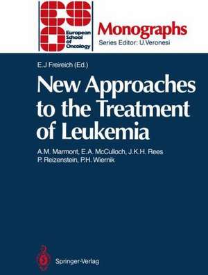 New Approaches to the Treatment of Leukemia de Emil J. Freireich