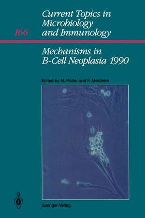 Mechanisms in B-Cell Neoplasia 1990: Workshop 1990 at the National Cancer Institute National Institutes of Health Bethesda, MD, USA, March 28–30,1990 de Michael Potter