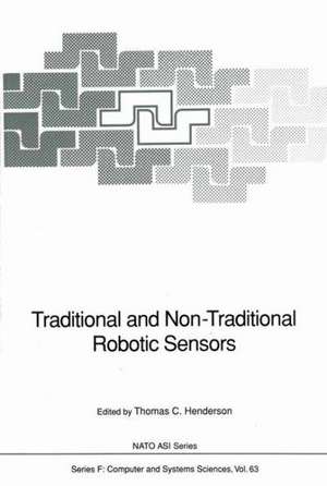 Traditional and Non-Traditional Robotic Sensors de Thomas C. Henderson