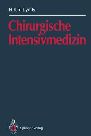 Chirurgische Intensivmedizin de C. Herfarth