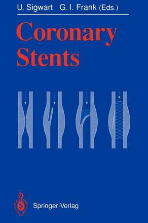 Coronary Stents de Ulrich Sigwart