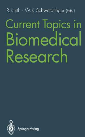 Current Topics in Biomedical Research de Reinhard Kurth