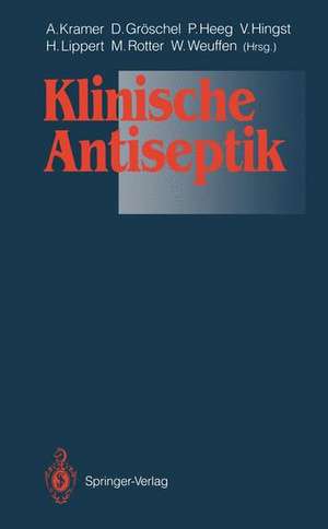 Klinische Antiseptik de Axel Kramer