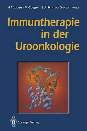 Immuntherapie in der Uroonkologie de Herbert Rübben