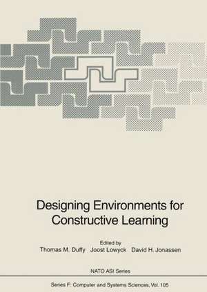 Designing Environments for Constructive Learning de T.M. Welsh