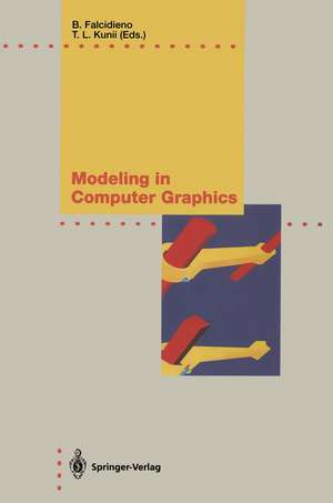 Modeling in Computer Graphics: Methods and Applications de Bianca Falcidieno