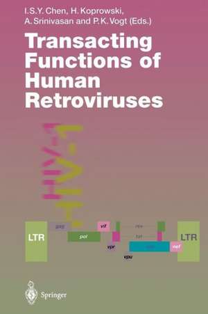 Transacting Functions of Human Retroviruses de Irvin S.Y. Chen