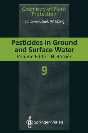 Pesticides in Ground and Surface Water de Horst Börner