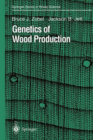 Genetics of Wood Production de Bruce J. Zobel