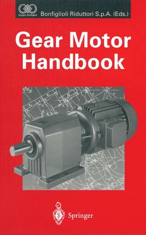 Gear Motor Handbook de D.W. Dudley