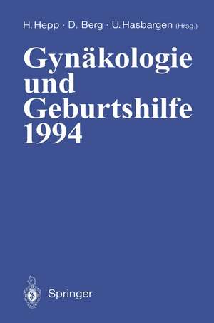 Gynäkologie und Geburtshilfe 1994 de Hermann Hepp