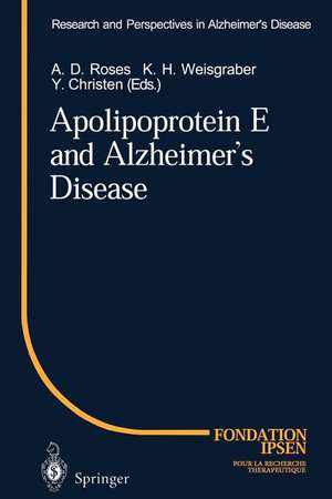 Apolipoprotein E and Alzheimer’s Disease de A. D. Roses