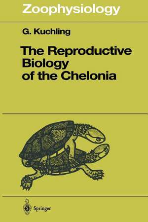 The Reproductive Biology of the Chelonia de Gerald Kuchling