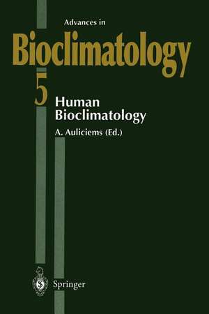 Human Bioclimatology de Andris Auliciems