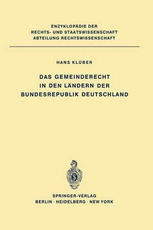 Das Gemeinderecht in den Ländern der Bundesrepublik Deutschland de Hans Klüber