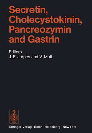 Secretin, Cholecystokinin, Pancreozymin and Gastrin de J. Erik Jorpes