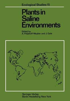 Plants in Saline Environments de A. Poljakoff-Mayber