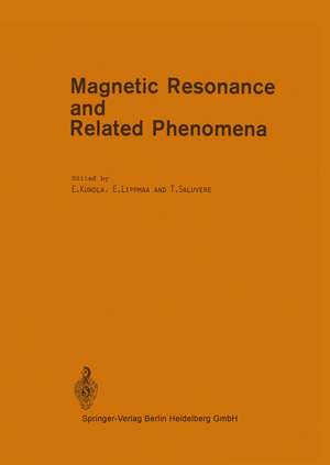 Magnetic Resonance and Related Phenomena: Proceedings of the XXth Congress AMPERE, Tallinn, August 21–26, 1978 de E. Kundla