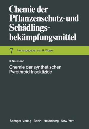 Chemie der synthetischen Pyrethroid-Insektizide de K. Naumann