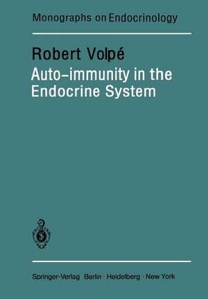 Auto-immunity in the Endocrine System de R. Volpe