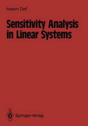 Sensitivity Analysis in Linear Systems de Assem Deif