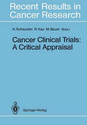 Cancer Clinical Trials: A Critical Appraisal de Hans Scheurlen