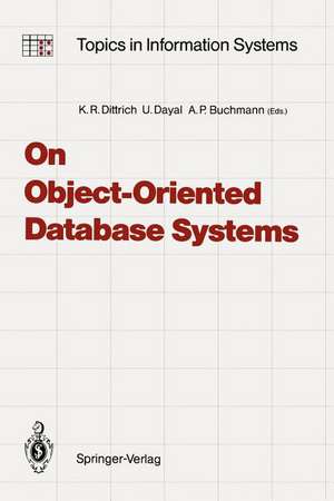 On Object-Oriented Database Systems de Klaus R. Dittrich