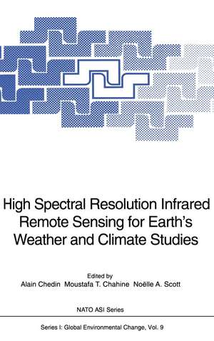 High Spectral Resolution Infrared Remote Sensing for Earth’s Weather and Climate Studies de Alain Chedin