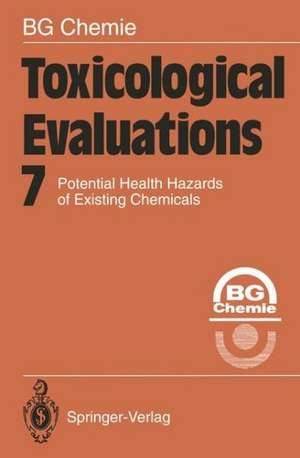 Toxicological Evaluations: Potential Health Hazards of Existing Chemicals de Kenneth A. Loparo