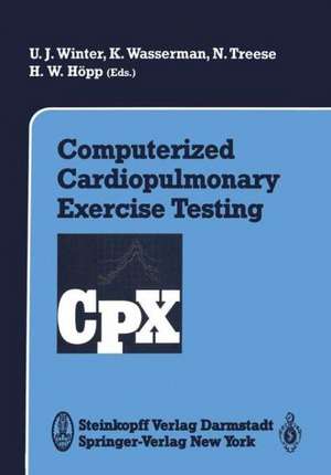 Computerized Cardiopulmonary Exercise Testing de U. J. Winter