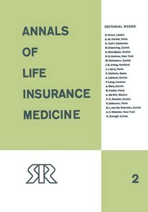 Annals of Life Insurance Medicine: 1964 Volume II de Swiss Reinsurance Company