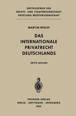 Das Internationale Privatrecht Deutschlands de Martin Wolff